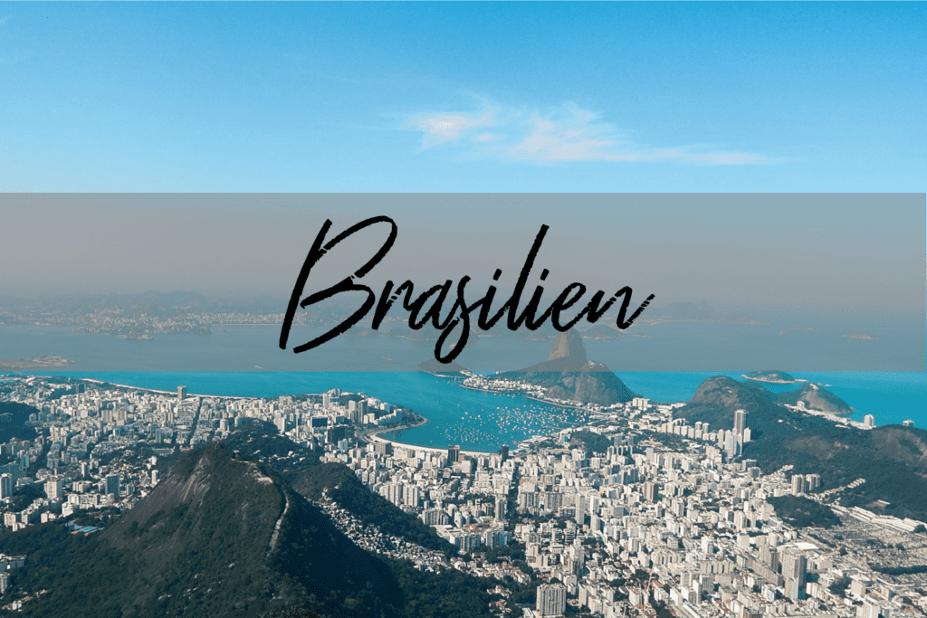 Lateinamerika Reise: Brasilien Reisetipps