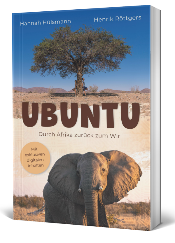 Ubuntu Durch Afrika zurück zum Wir Taschenbuch