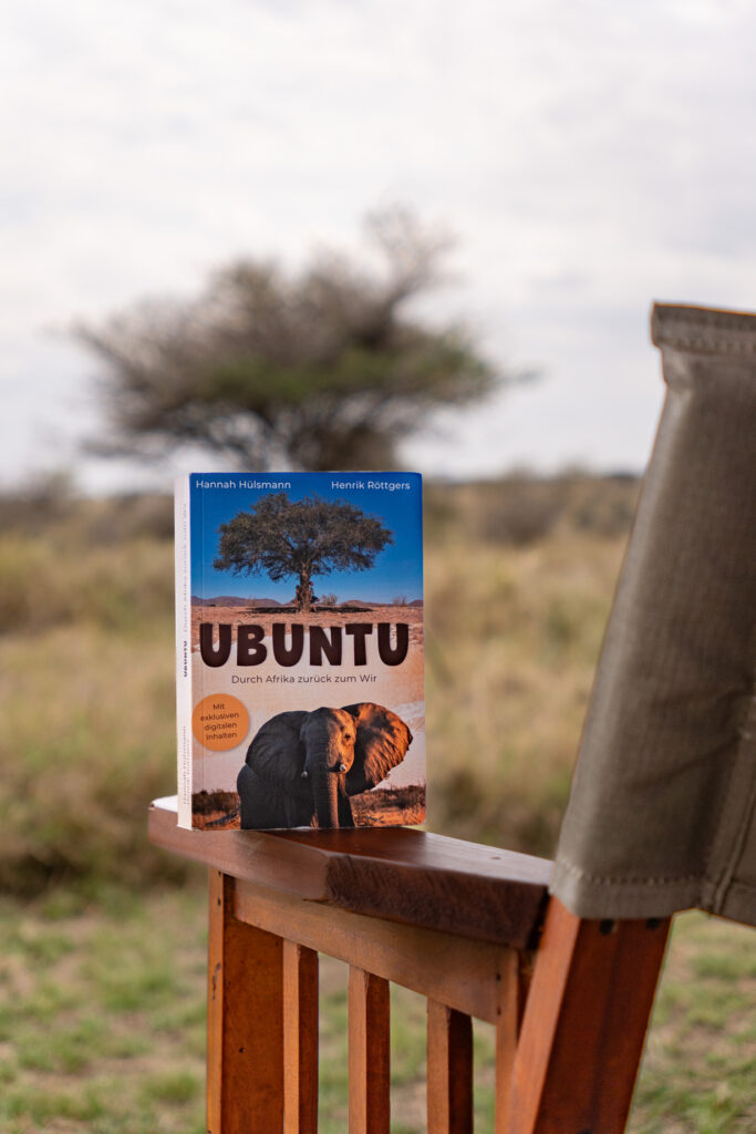 Ubuntu Durch Afrika zurück zum Wir Buch
